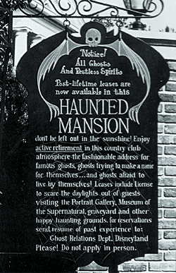 Sign announces the imminent opening of Disneyland's Haunted Mansion.